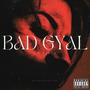 Bad Gyal (Explicit)