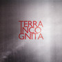 Terra Incognita