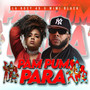 PAM PUM PARA (Explicit)
