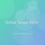 Gelap Tanpa Akhir