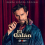El Galán, La TV Cambió, Él No (Banda Sonora Original)