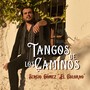 Tangos de los Caminos