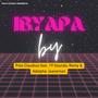 IBYAPA (feat. 19 Sounds, Adolphe Jaaneman & Remy Martin) [Explicit]