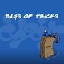 Bags of Tricks (Explicit)