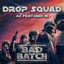 Drop Squad (As Featured In 