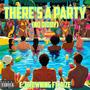 There's A Party (NO DIDDY) (feat. 4IZE) [Explicit]