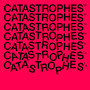 Catastrophes