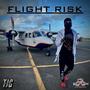 FLIGHT RISK (Explicit)