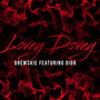 Lovey Dovey (Explicit)