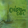 A Christmas Carol - 10th Anniversary Recording