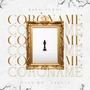 CORÓNAME (feat. Dani MD & Axel.Z)