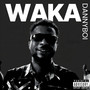 Waka (Explicit)