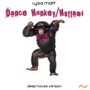 Dance Monkey / Muffami (Deep House Version)