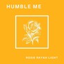 Humble Me