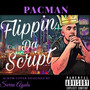 Flippin Da Script (Explicit)