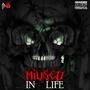 MiusedInLife (Explicit)