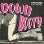 Down Booty (feat. Jiren Rinx, Marc & Sofiya Kaye) [Explicit]