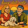 Luce del Sole (feat. Giovanni Lucca)