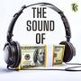 The Sound of Money (Explicit)