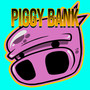 Piggy Bank (Explicit)