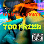 Too Fried (Explicit)