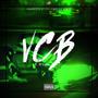 VCB (feat. AB Krawler & Yellowbear Beats) [Explicit]