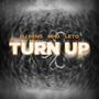 Turn Up (Explicit)