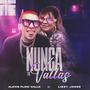 Nunca Te Vallas (feat. Alexis Flow Calle)