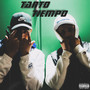 Tanto Tiempo (Explicit)