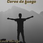 Coros De Fuego