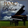 Unforgettable Ballads with Relaxing Sounds. Relax Piano