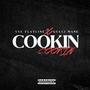 COOKIN (feat. Gucci Mane) [Explicit]