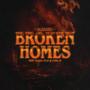 Broken Homes (feat. Elijah Kyle & Cone Jr) [Explicit]