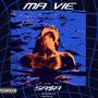 MA VIE (Explicit)