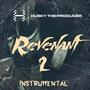 Revenant 2 (Instrumental) [Explicit]