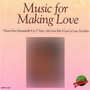 Music For Making Love