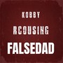 Falsedad (Explicit)