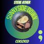 Sunnyside Down Censored