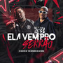 Ela Vem Pro Serrão (Explicit)