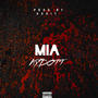 MIA (Explicit)