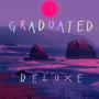 Graduated (Deluxe Version) [Explicit]