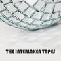 The Interlaken Tapes