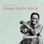 Mongo Santa Maria - Vintage Sounds