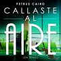 Callaste al Aire (En Vivo)