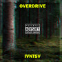 Overdrive (Explicit)