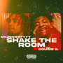 Shake the Room (Explicit)