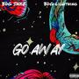 Go Away (feat. Bdg_Snxz) [Explicit]