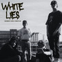 White Lies (Explicit)