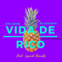 Vida de Rico (Version Acustica)