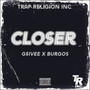 Closer (Explicit)